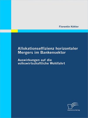cover image of Allokationseffizienz horizontaler Mergers im Bankensektor